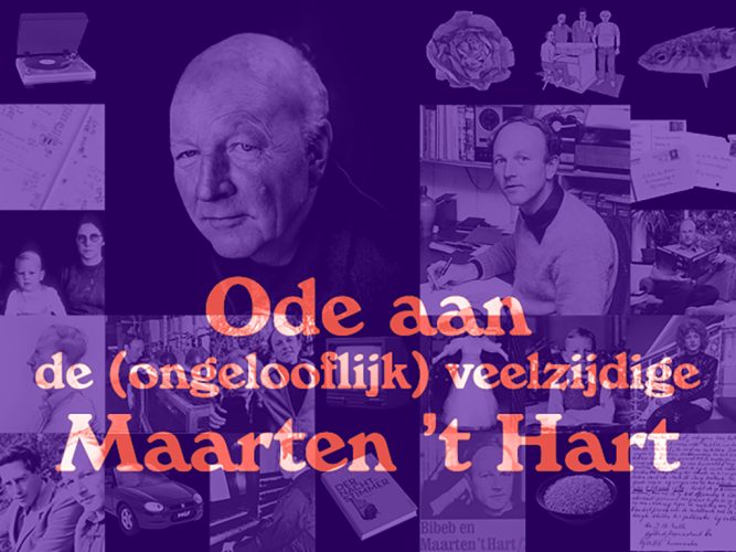 Afbeelding bij Ode aan de (ongelooflijk) veelzijdige Maarten ’t Hart